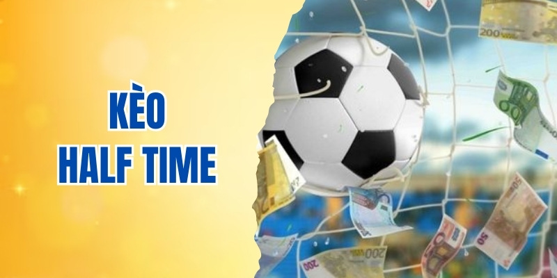 Kèo half time