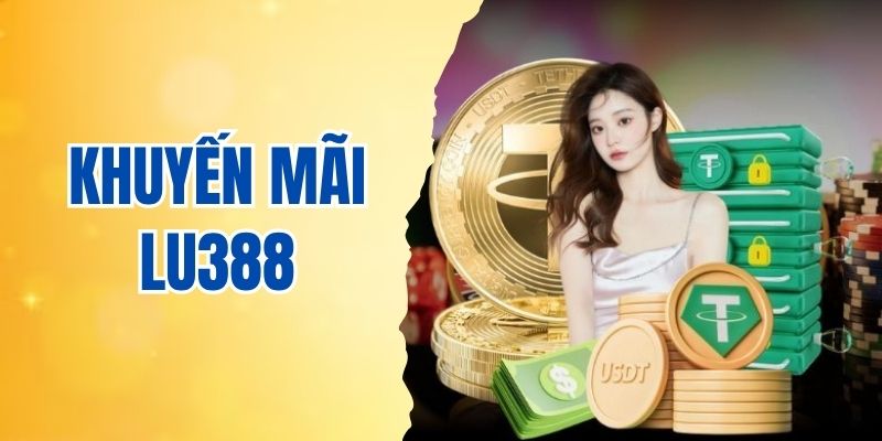 khuyến mãi LU388