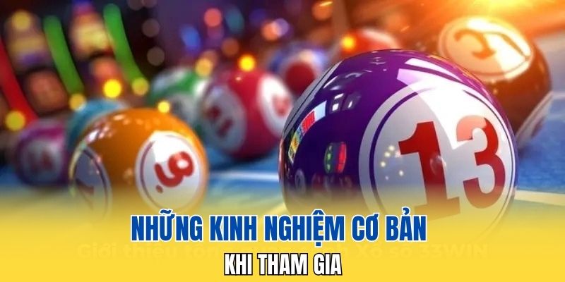 Những kinh nghiệm cơ bản khi tham gia